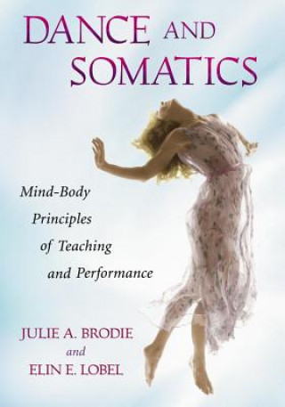 Carte Dance and Somatics Elin Elizabeth Lobel