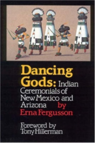 Knjiga Dancing Gods Erna Fergusson
