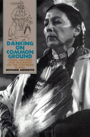 Könyv Dancing on Common Ground Howard Meredith