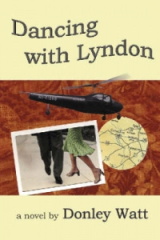 Book Dancing with Lyndon Donley Watt