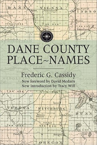 Carte Dane County Place-names Frederic G. Cassidy