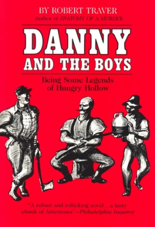 Kniha Danny and the Boys Robert Traver