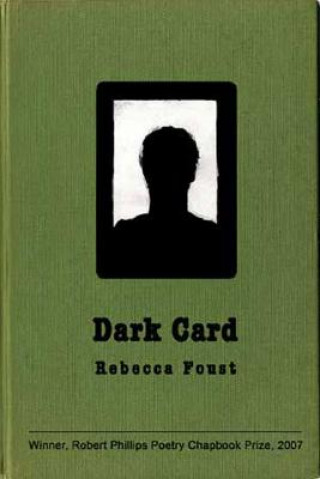 Książka Dark Card Rebecca Foust