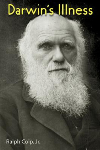 Knjiga Darwin's Illness Ralph Colp