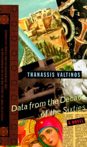 Livre Data from the Decade of the Sixties Thanassis Valtinos