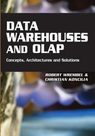 Kniha Data Warehouses and OLAP Christian Koncilia