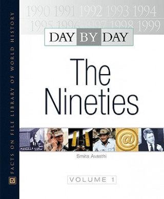 Kniha Day by Day: the Nineties Smita Avasthi