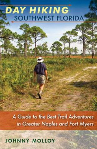 Carte Day Hiking Southwest Florida Johnny Molloy