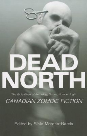 Buch Dead North Silvia Moreno-Garcia