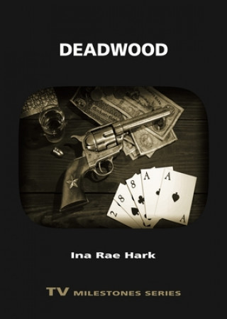 Carte Deadwood Ina Rae Hark