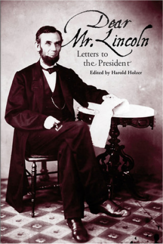 Livre Dear Mr. Lincoln 