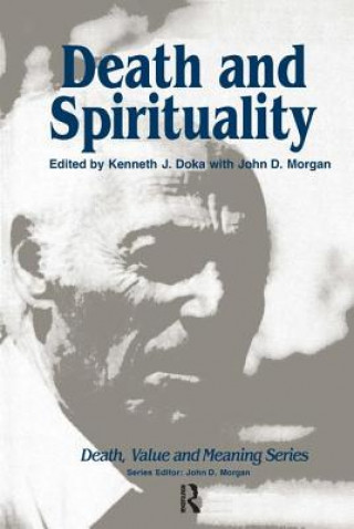 Book Death and Spirituality Kenneth J. Doka