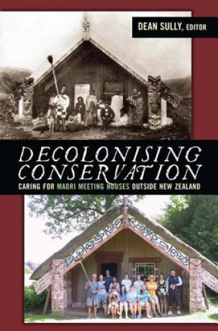 Livro Decolonising Conservation Dean Sully