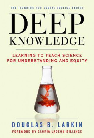 Knjiga Deep Knowledge Douglas B. Larkin
