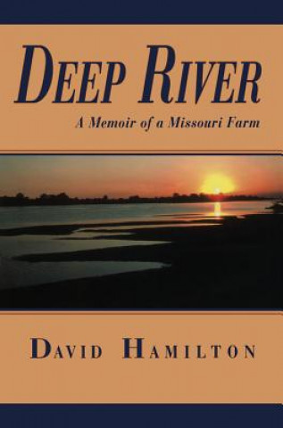 Книга Deep River Dr. David Hamilton