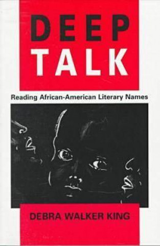 Книга Deep Talk Debra Walker King