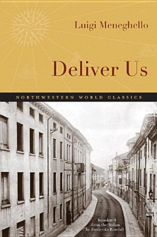 Книга Deliver Us Luigi Meneghello