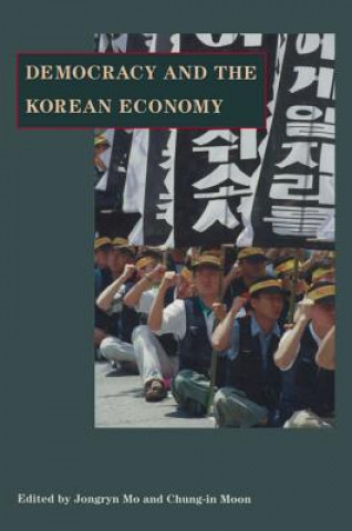Kniha Democracy and the Korean Economy Chung-In Moon