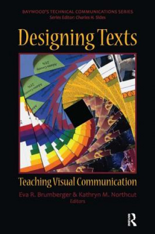 Knjiga Designing Texts Eva R. Brumberger