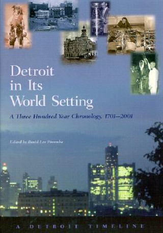 Libro Detroit in Its World Setting David Lee Poremba