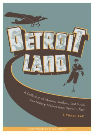 Könyv Detroitland Richard Bak
