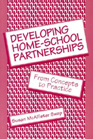 Buch Developing Home-School Partnerships Susan McAllister Swap