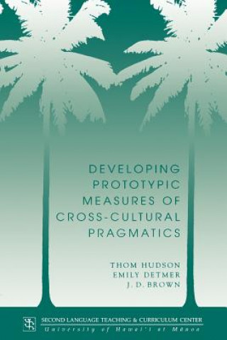 Carte Developing Prototypic Measures of Cross-cultural Pragmatics Etc