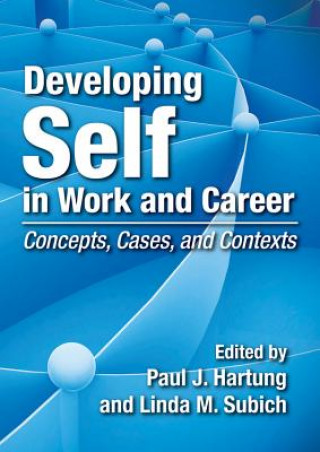 Kniha Developing Self in Work and Career Paul J. Hartung