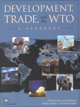 Kniha Development, Trade and the WTO Philip English