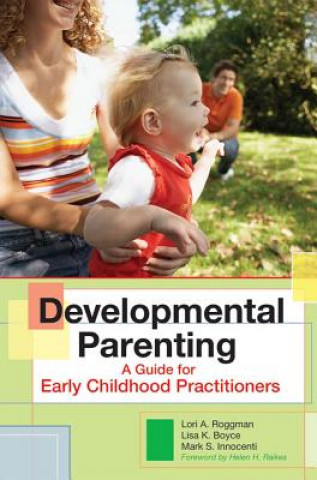 Kniha Developmental Parenting Mark S. Innocenti
