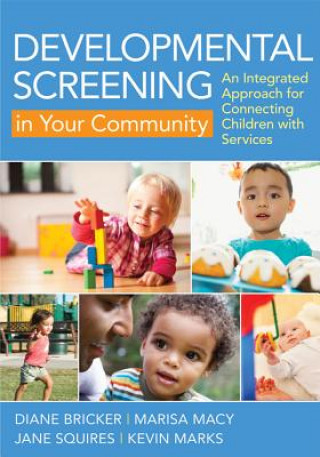 Книга Developmental Screening in Your Community Kevin Marks