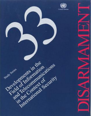 Książka Developments in the field of information and telecommunications in the context of international security United Nations