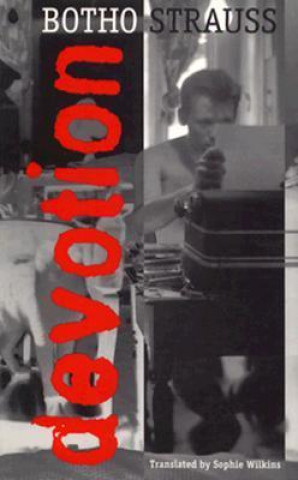Book Devotion Botho Strauss