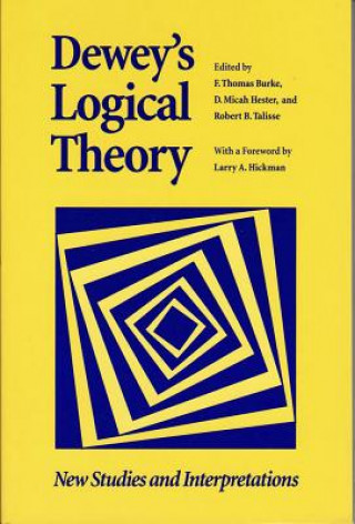 Kniha Dewey's Logical Theory 