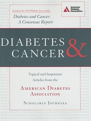 Kniha Diabetes and Cancer American Diabetes Association