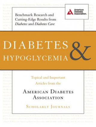 Könyv Diabetes and Hypoglycemia American Diabetes Association (ADA)