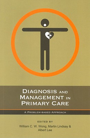 Kniha Diagnosis and Management in Primary Care 