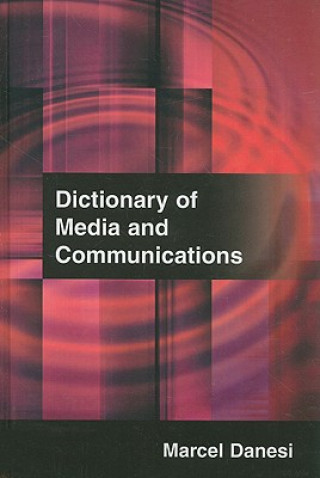 Βιβλίο Dictionary of Media and Communications Marcel Danesi