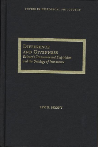 Книга Difference and Givenness Levi Bryant