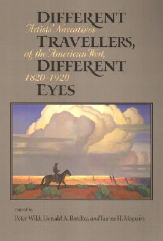 Carte Different Travellers, Different Eyes Peter Wild