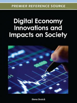 Carte Digital Economy Innovations and Impacts on Society Elena Druic