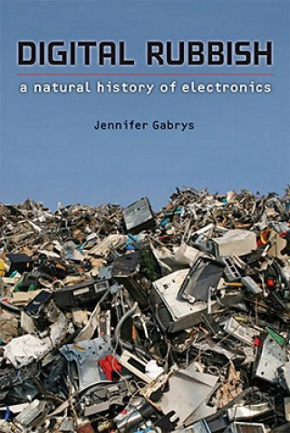 Libro Digital Rubbish Jennifer Gabrys