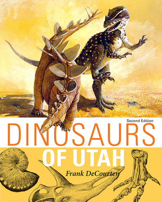 Βιβλίο Dinosaurs of Utah Frank DeCourten