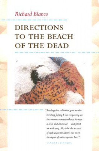 Carte Directions to the Beach of the Dead Richard Blanco