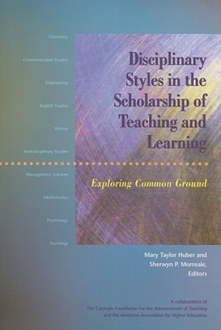 Carte Disciplinary Styles in the Scholarship of Teaching and Learning 