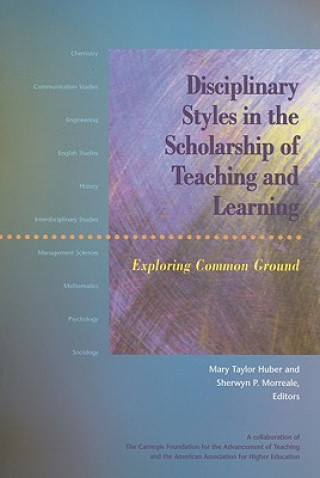 Kniha Disciplinary Styles in the Scholarship of Teaching and Learning 