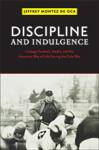 Libro Discipline and Indulgence Professor Jeffrey Montez De Oca