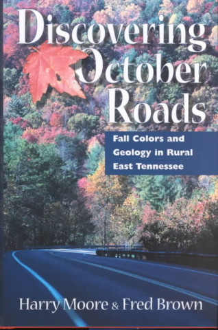Carte Discovering October Roads Fred Brown