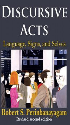 Buch Discursive Acts R Perinbanayagam