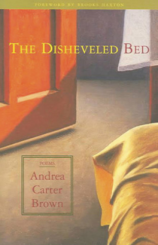 Carte Disheveled Bed Andrea Carter Brown